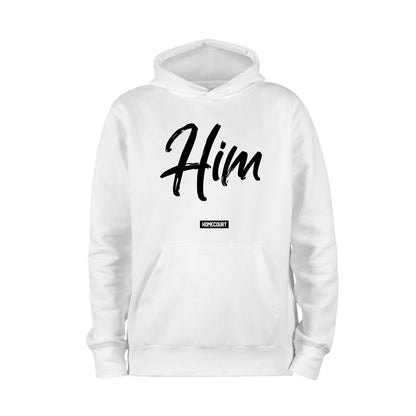 Are you 'Him' Hoodie